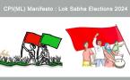 CPI(ML) Manifesto: Lok Sabha Elections 2024