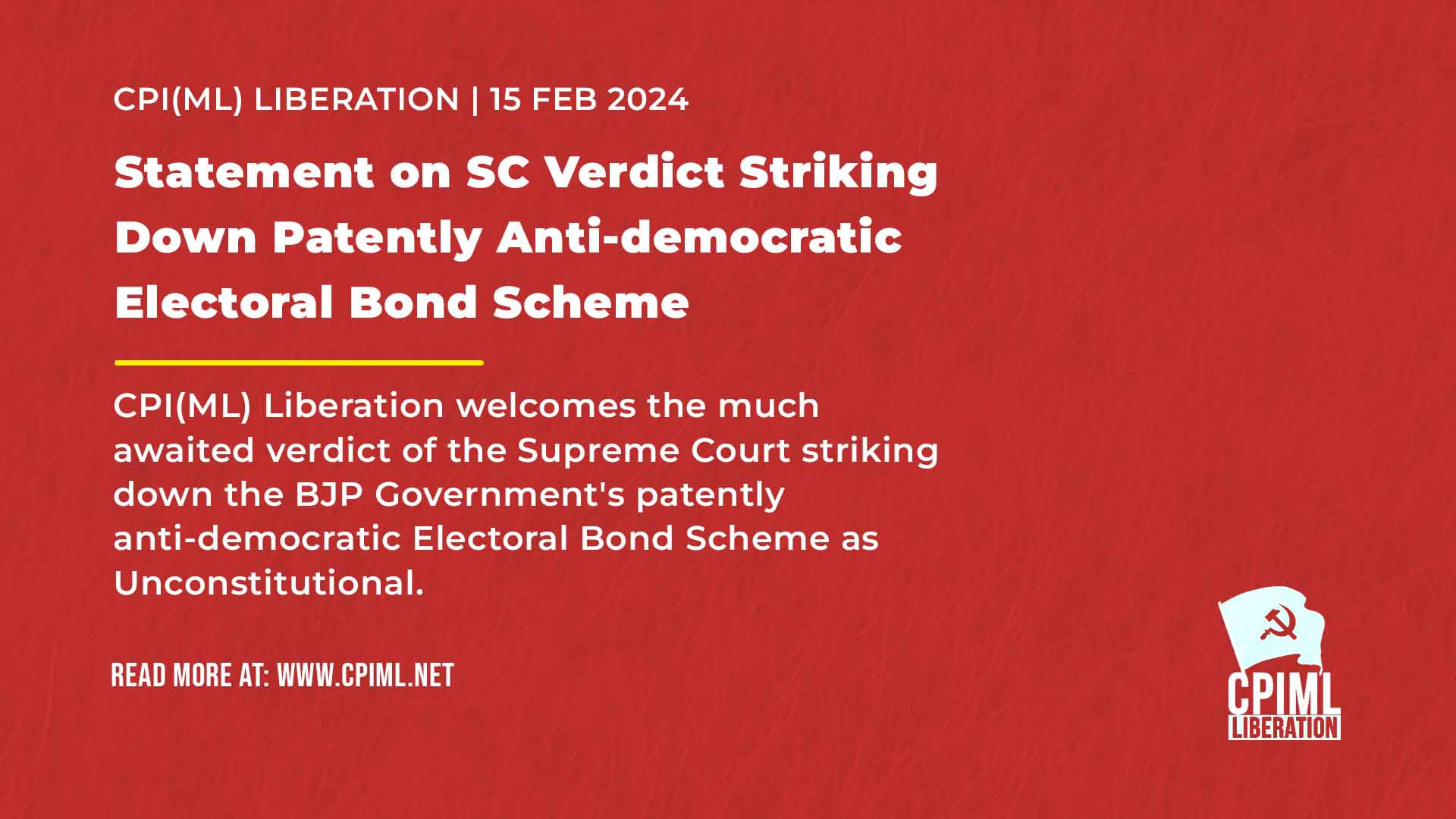 Statement on SC Verdict Striking Down Patently Anti-democratic Electoral Bond Scheme