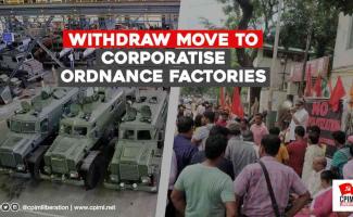 Withdraw Move to Corporatise Ordnance Factories_0