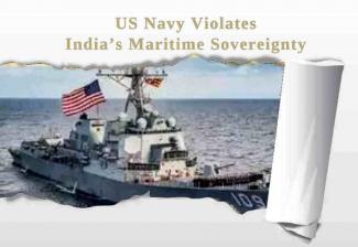 US Navy Violates India’s Maritime Sovereignty