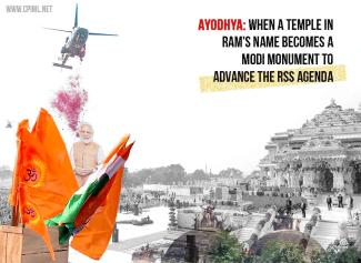 Ayodhya: When a Temple in Ram's Name Becomes a Modi Monument to Advance the RSS Agenda