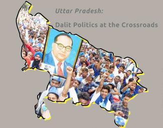 Dalit Politics at the Crossroads