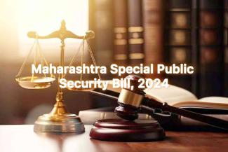 Maharashtra Special Public Security Bill 2024